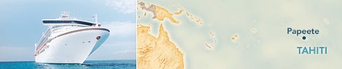 Papeete, Tahiti : Embarkation Port