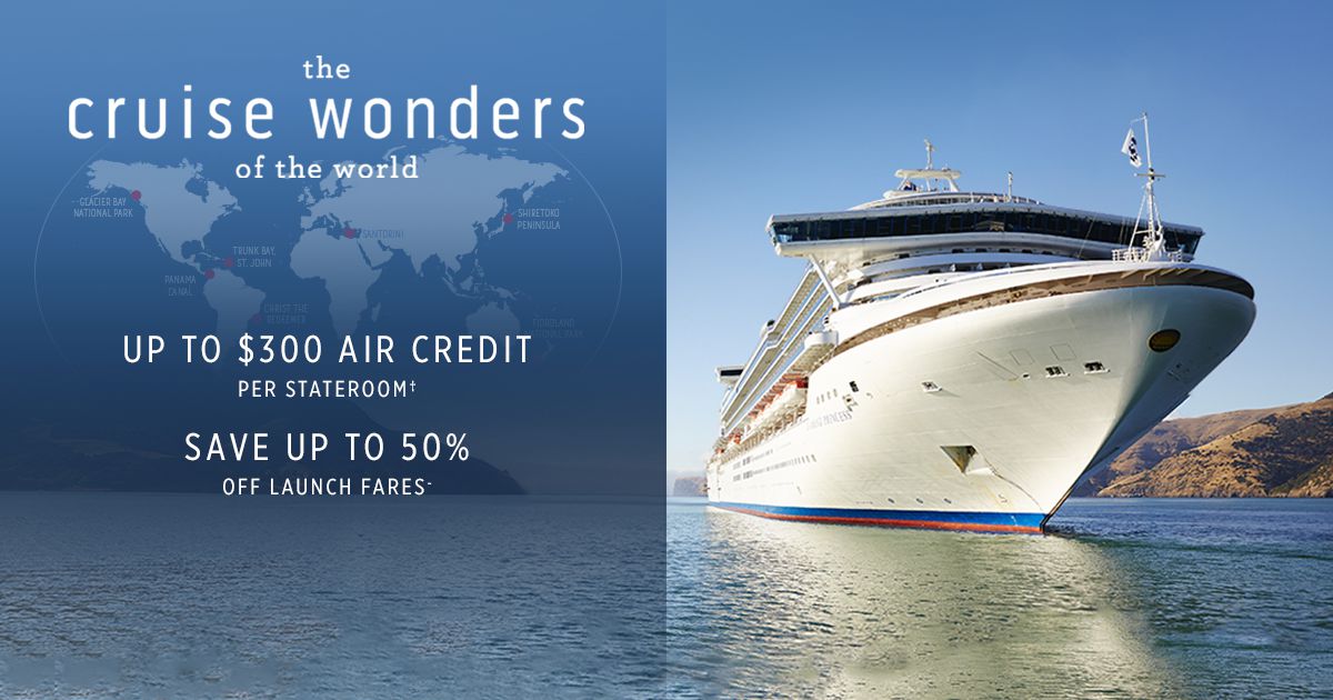 7 Cruise Wonders Sale - Princess Cruises